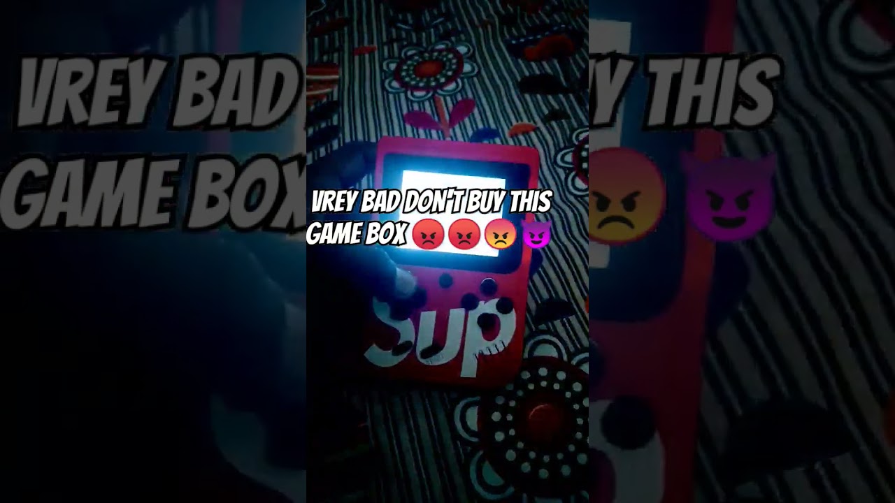 very bad game box please don't buy #sup#game#box#