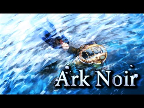 Ark Noir [箱舟のノワール] Game Sample - PC/Doujin