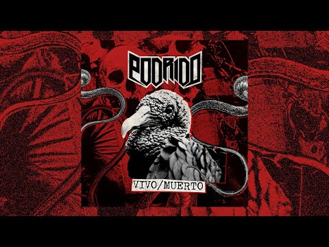 PODRIDÖ - Vivo / Muerto (2023) (Full Album)