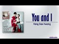 Hong Dae Kwang 홍대광 You And I 너와 나 Master S Sun OST Part 2 Rom Eng Lyric