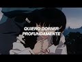 LOS BUNKERS, MON LAFERTE - QUIERO DORMIR CANSADO // Letra / Lyrics『Inuyasha』