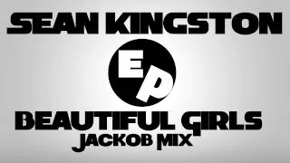 Sean Kingston - Beautiful Girls (Jackob Mix)