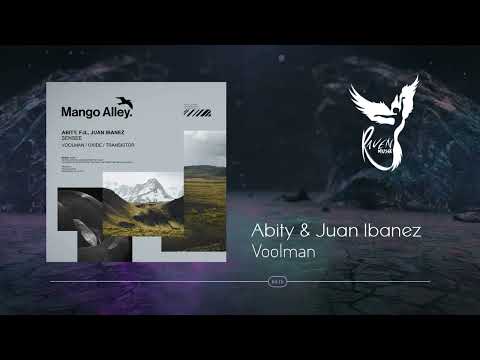 Premiere: Abity & Juan Ibanez - Voolman [Mango Alley]