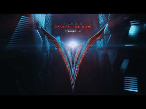 Capital Of Raw: Episode #87 | Raw Hardstyle Mix 2025
