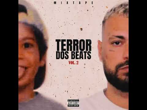 TerrorDosBeats Vol 2 (Mixtape Completa)