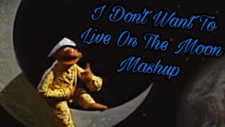 Sesame Street - I Don’t Want To Live On The Moon Ultimate Mashup