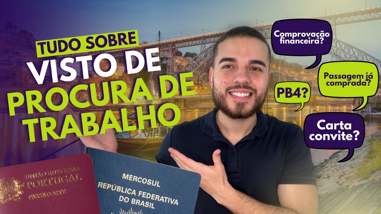 VISTO DE PROCURA DE TRABALHO ATUALIZADO 2025 | Documentação completa