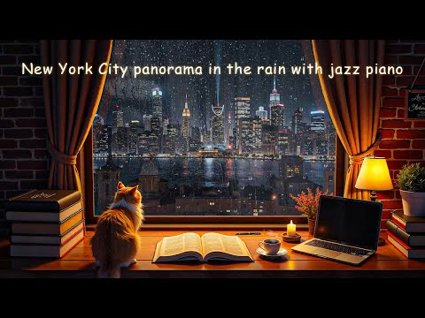 Rainy Night in New York City 🌧️ Smooth Jazz Piano and Cozy Ambience for Relaxation and Focus