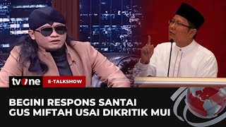 Download lagu Tanggapan Gus Miftah Usai Dapat Kritikan Pedas dari MUI | E-Talkshow tvOne mp3
