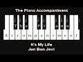 Jon Bon Jovi - It's My Life (Piano Karaoke)