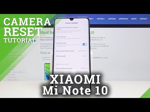 How to Reset Camera in XIAOMI Mi Note 10 – Restore Camera Defaults