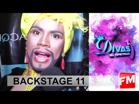 Backstage 11 | Reality Divas del Espectáculo 3 | Canal Femme