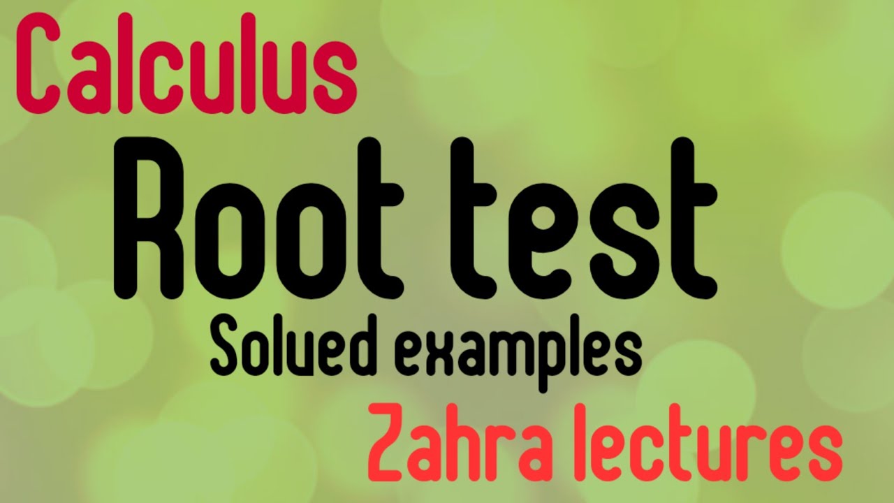 Root test for series