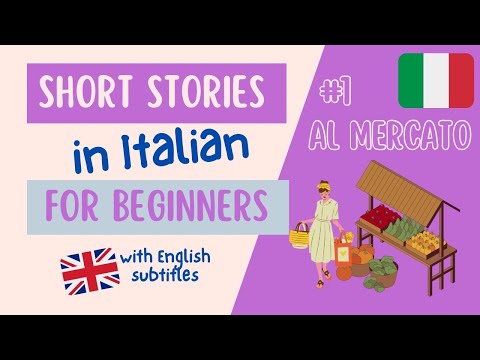 Italian listening and pronunciation exercise | Simple Italian Story for Beginners | #1 Al mercato