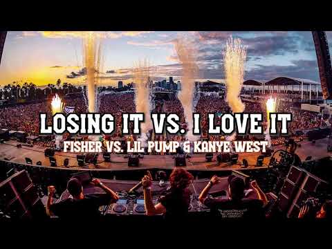 Fisher vs. Lil Pum & Kanye West - Losing It vs. I Love It (Mashup)