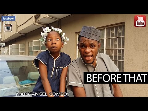 Mark Angel Comedy - Before That (Interview with Emmanuella)