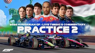 🔴 F1 LIVE | Hungarian GP 2026 PRACTICE 2 at Hungaroring | Live Timing & Commentary