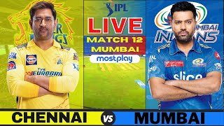 Live: CSK Vs MI, Match 12, Chennai | IPL Live Scores & Commentary | Chennai vs Muimbai IPL LIVE 2023