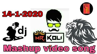 Koli King Mandhata DJ Mashup Remix 2020    DJ Dhar