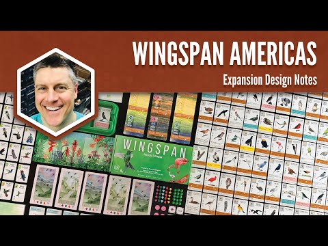 Wingspan Americas Expansion Design Notes