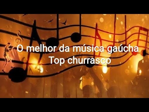 O melhor da música gaúcha - Top churrasco - Ouça a nova música: Saudade, copo e garrafa vazia
