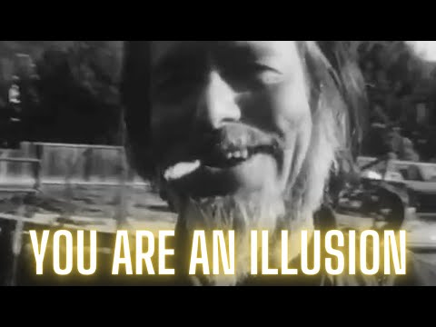 The Real You - Alan Watts On The Illusion