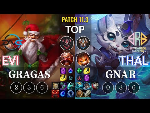 DFM Evi Gragas vs SRB Thal Gnar Top - KR Patch 11.3