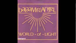 Balaam And The Angel - For More Than A Day  (World Of Light ) 1984
