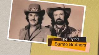 The History Of The Flying Burrito Brothers!