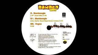 Bamboo - Bamboogie (12&#39;&#39; Vocal Mix) HQwav