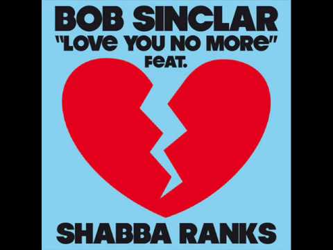 love you no more - nicola fasano re - bob sinclar ft shabba  ranks