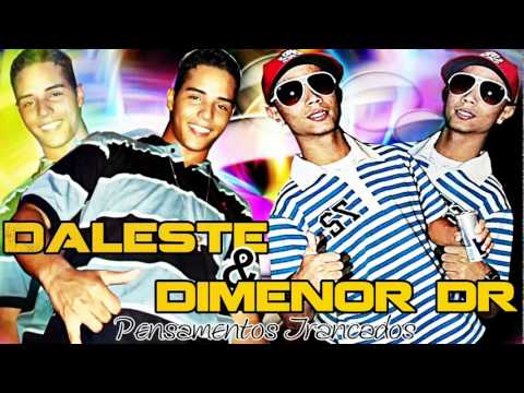 MC DIMENOR DR E MC DALESTE É FÊ EM DEUS 2012