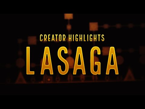 Creator Highlight - Lasaga