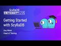 Scylladb Summit 2023 - Getting Started with ScyllaDB