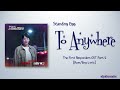 Standing Egg To Anywhere 어디로든 The First Responders OST Part 2 Color Coded Rom Eng Lyrics