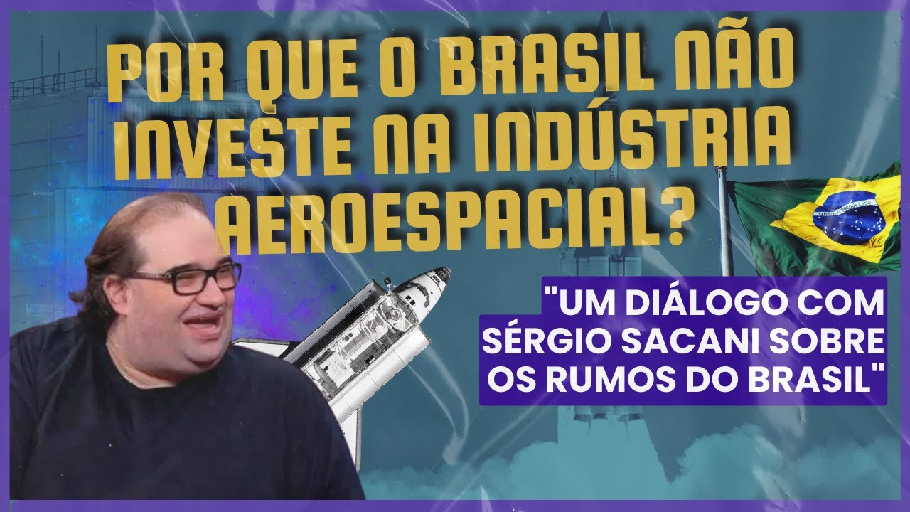 Por que o Brasil não investe na indústria aeroespacial ?