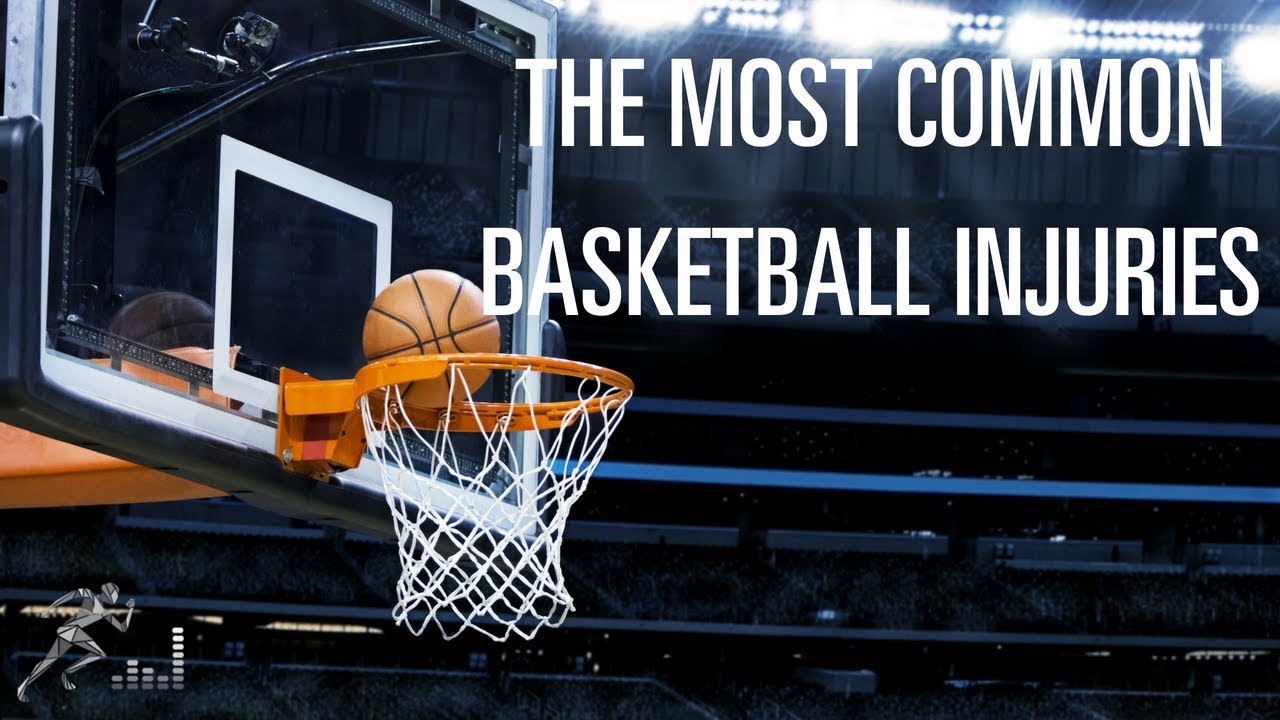 The most common injuries in basketball