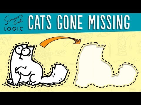 When Your Cat Goes Missing! – Simon’s Cat | LOGIC