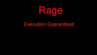 Rage Execution Guaranteed + Lyrics