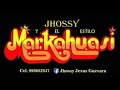 Mix Markahuasi EVJ