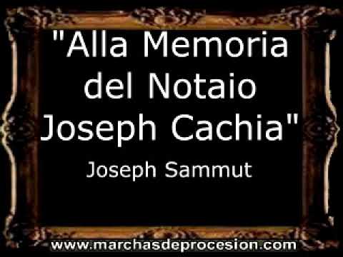 Alla Memoria del Notaio Joseph Cachia - Joseph Sammut [MA]