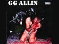 GG Allin - I Hate My Audience 