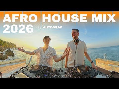 Autograf | Afro House Mix 2026 | Magical Beach Sunset in Bali