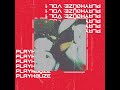 PLAYHØÜZE Synergy Official Audio PLAYHØÜZE Vol 1