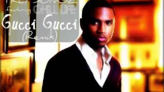Trey Songz - Gucci Gucci [Remix] (feat. Chill Life) (mixed by DJ Yung)