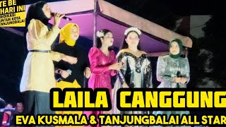 Download lagu Laila Canggung | Eva Kusmala | Bunga Sirait | Delima | Annisa | Lelah Bergantung mp3