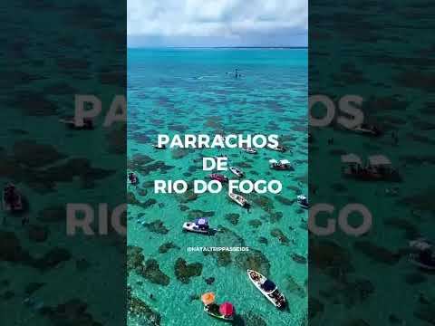 RIO DO FOGO PARRACHOS