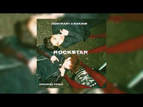 Qontrast, Rakhim - Rockstar (ASHUROV Remix)