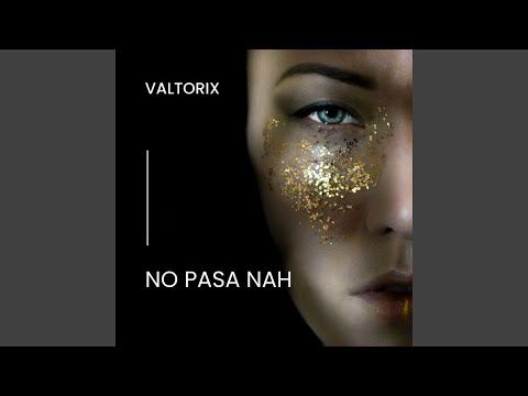 No pasa nah