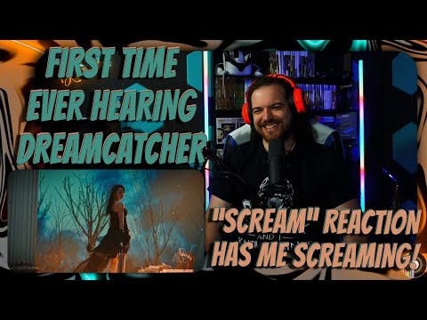 Dreamcatcher Reaction - FIRST TIME EVER HEARING! - "Scream"  [PRODUCERS REACT ARCHIVE]